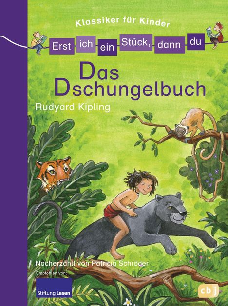 Patricia Schröder: Erst ich ein Stück, dann du! Klassiker - Das Dschungelbuch, Buch