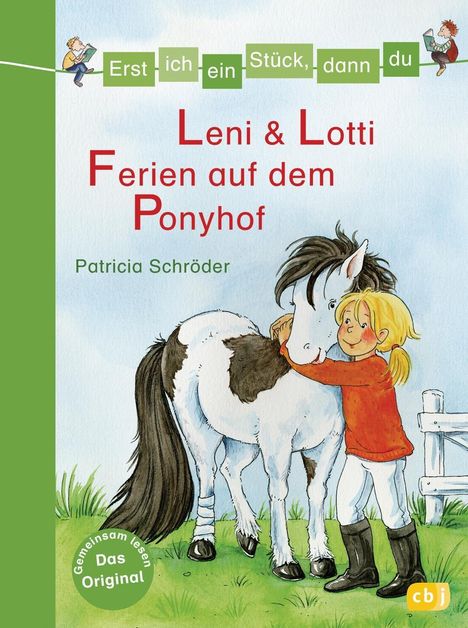 Patricia Schröder: Schröder, P: Erst ich ein Stück, 25/Leni &amp; Lotti, Buch