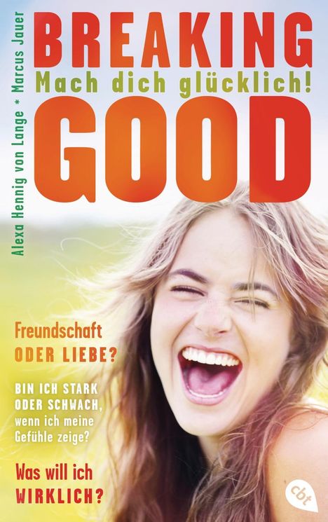Alexa Hennig von Lange: Breaking Good, Buch