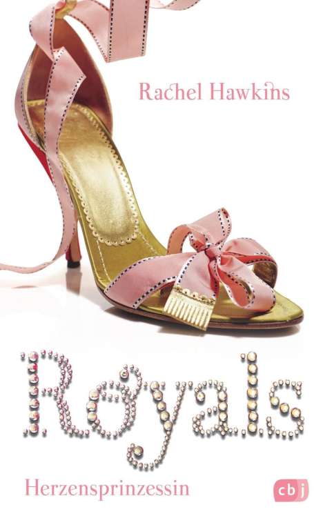 Rachel Hawkins: Hawkins, R: ROYALS - Herzensprinzessin, Buch