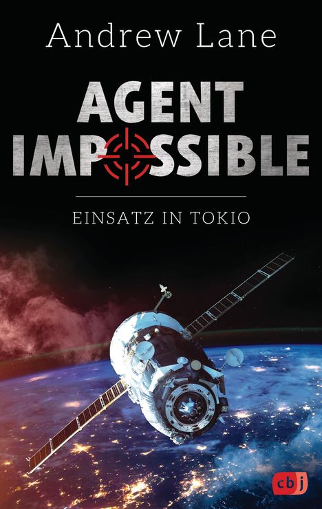 Andrew Lane: AGENT IMPOSSIBLE - Einsatz in Tokio, Buch