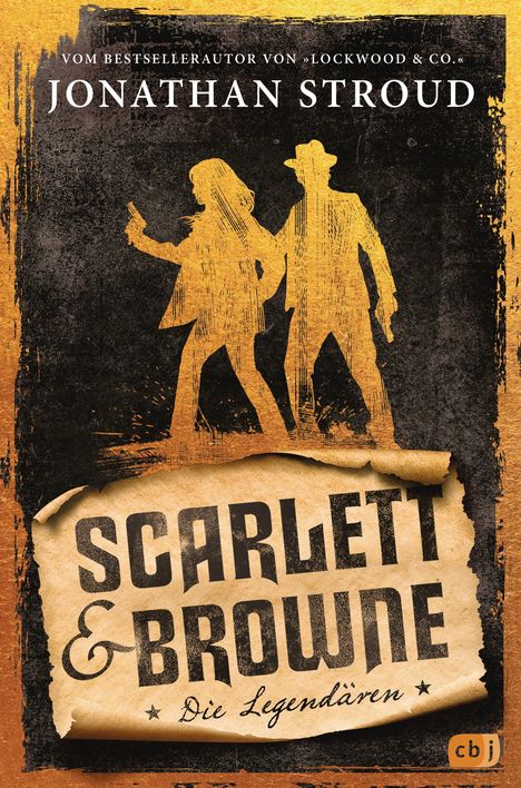 Jonathan Stroud: Scarlett &amp; Browne - Die Legendären, Buch