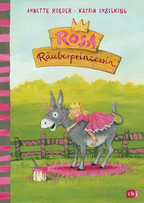 Annette Roeder: Rosa Räuberprinzessin, Buch