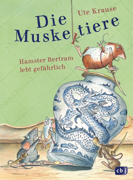Ute Krause: Die Muskeltiere - Hamster Bertram lebt gefährlich, Buch