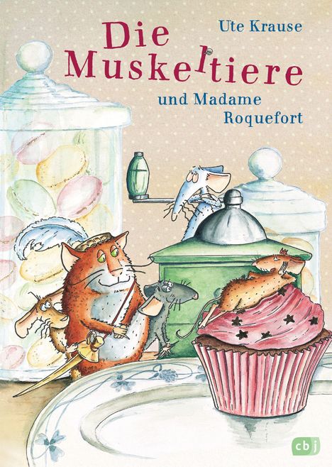 Ute Krause: Die Muskeltiere und Madame Roquefort, Buch