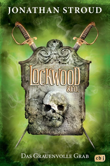 Jonathan Stroud: Lockwood &amp; Co. - Das Grauenvolle Grab, Buch