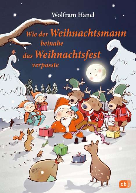 Wolfram Hänel: Wie der Weihnachtsmann beinahe das Weihnachtsfest verpasste, Buch