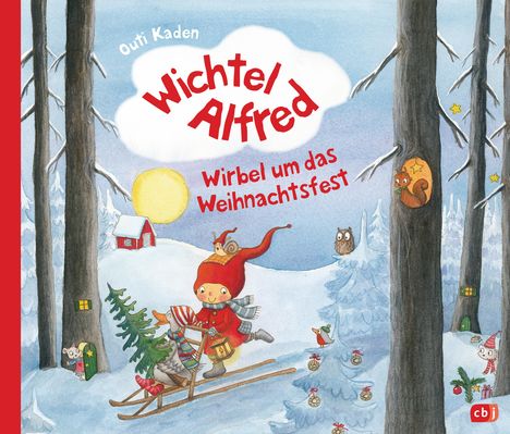 Outi Kaden: Wichtel Alfred - Wirbel um das Weihnachtsfest, Buch