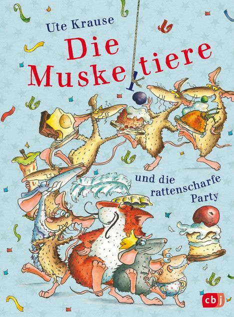 Ute Krause: Die Muskeltiere und die rattenscharfe Party, Buch