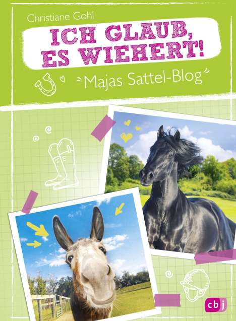 Christiane Gohl: Majas Sattel-Blog - Ich glaub, es wiehert!, Buch