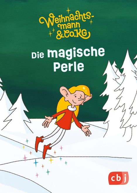 "Weihnachtsmann & Co. KG: Die magische Perle." Illustration mit Elf, schwebend im Schnee, bunte Funken, verschneite Bäume.
