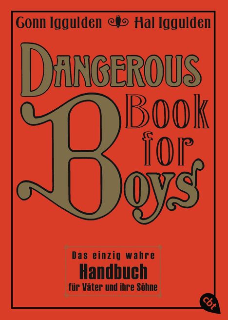 Conn Iggulden: Dangerous Book for Boys, Buch