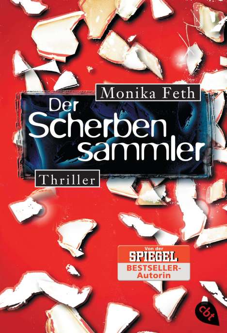 Monika Feth: Der Scherbensammler, Buch