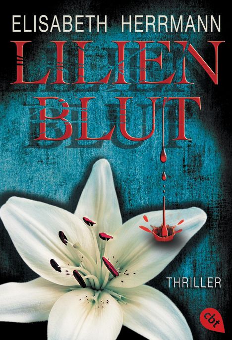 Elisabeth Herrmann: Lilienblut, Buch