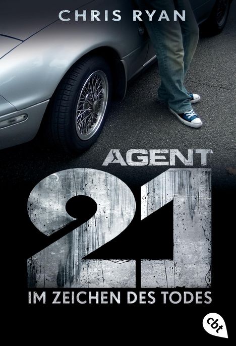 Chris Ryan: Agent 21 Band 01 - Im Zeichen des Todes, Buch