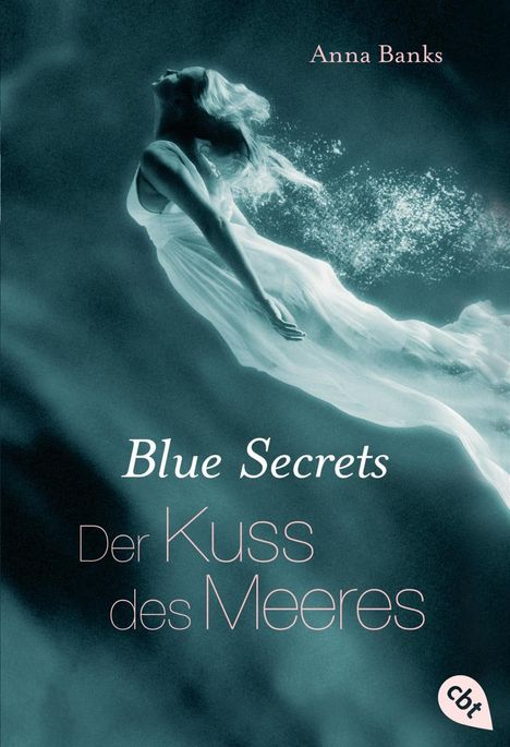 Anna Banks: Banks, A: Blue Secrets 1 - Der Kuss des Meeres, Buch