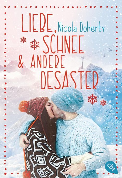 Nicola Doherty: Doherty, N: Liebe, Schnee und andere Desaster, Buch