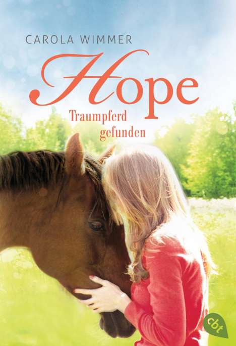 Carola Wimmer: Hope - Traumpferd gefunden, Buch