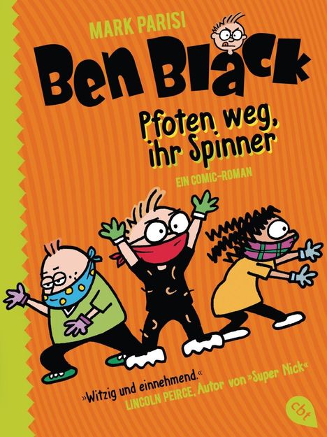 Mark Parisi: Parisi, M: Ben Black - Pfoten weg, ihr Spinner, Buch