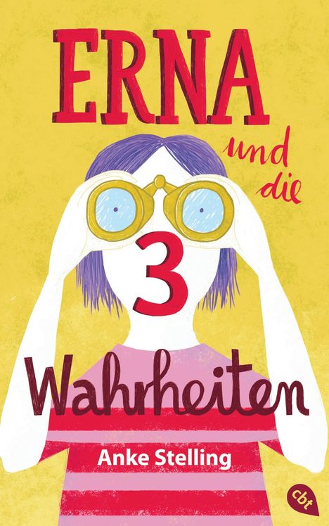 Anke Stelling: Erna und die drei Wahrheiten, Buch