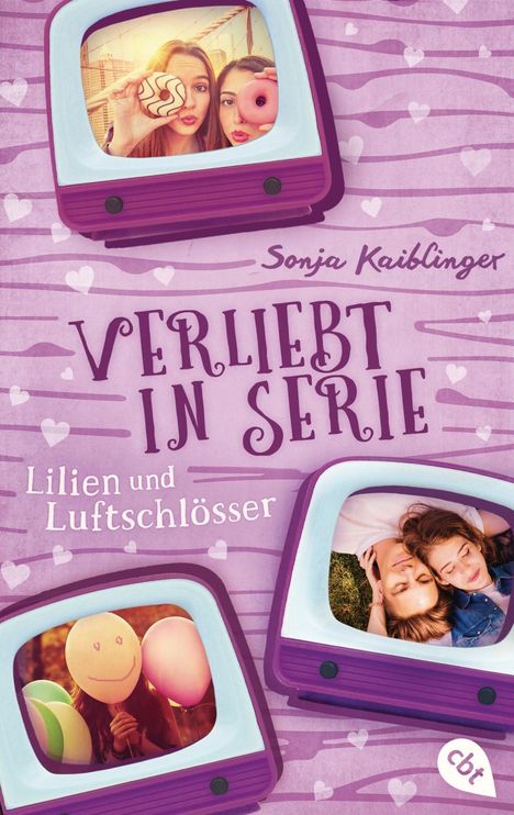 Sonja Kaiblinger: Kaiblinger, S: Verliebt in Serie - Lilien und Luftschlösser, Buch