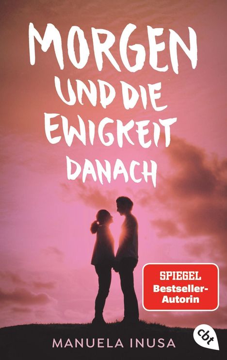 Manuela Inusa: Morgen und die Ewigkeit danach, Buch