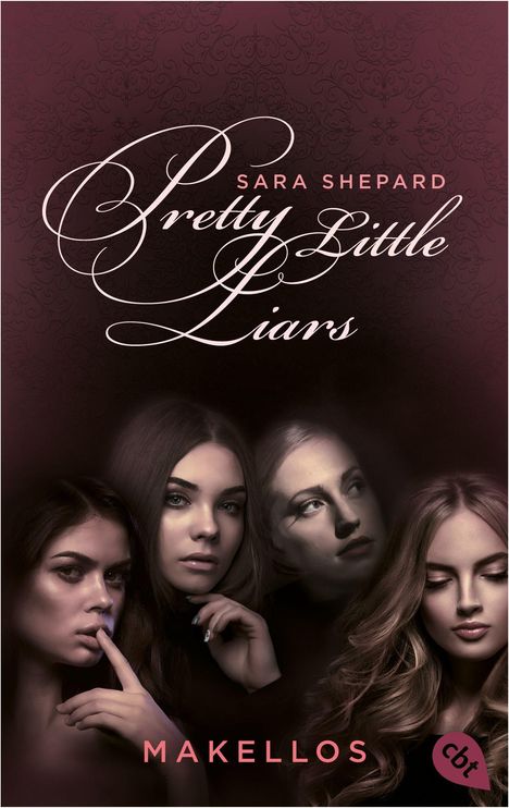 Sara Shepard: Pretty Little Liars - Makellos, Buch