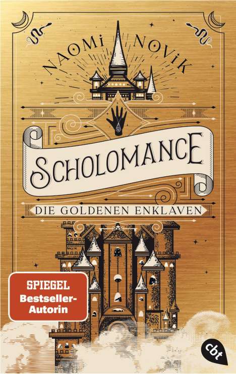 Naomi Novik: Scholomance - Die goldenen Enklaven, Buch