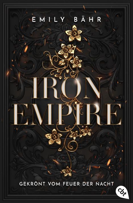 Emily Bähr: Iron Empire - Gekrönt vom Feuer der Nacht, Buch