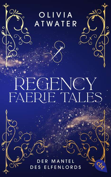 Olivia Atwater: Regency Faerie Tales - Der Mantel des Elfenlords, Buch