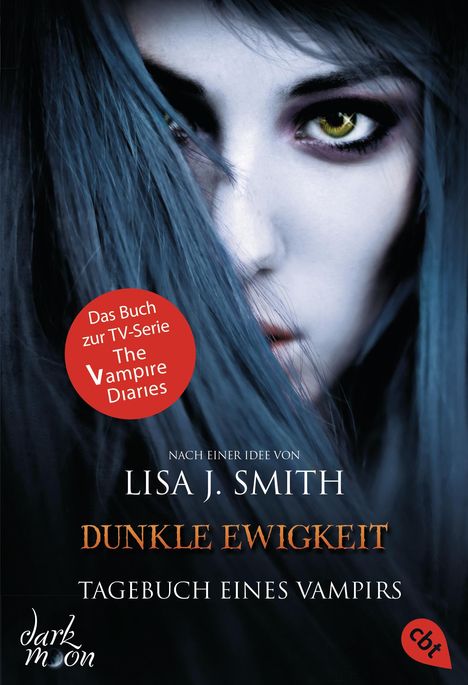 Lisa J. Smith: Tagebuch eines Vampirs - Dunkle Ewigkeit, Buch