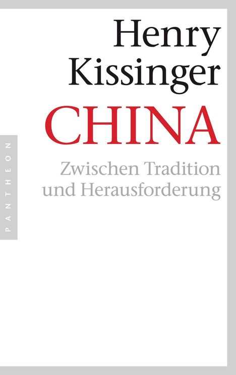 Henry A. Kissinger: China, Buch