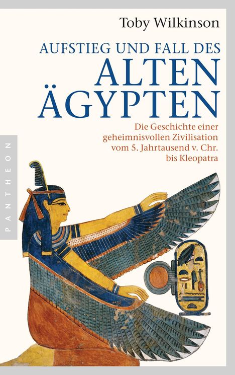Toby Wilkinson: Aufstieg und Fall des Alten Ägypten, Buch