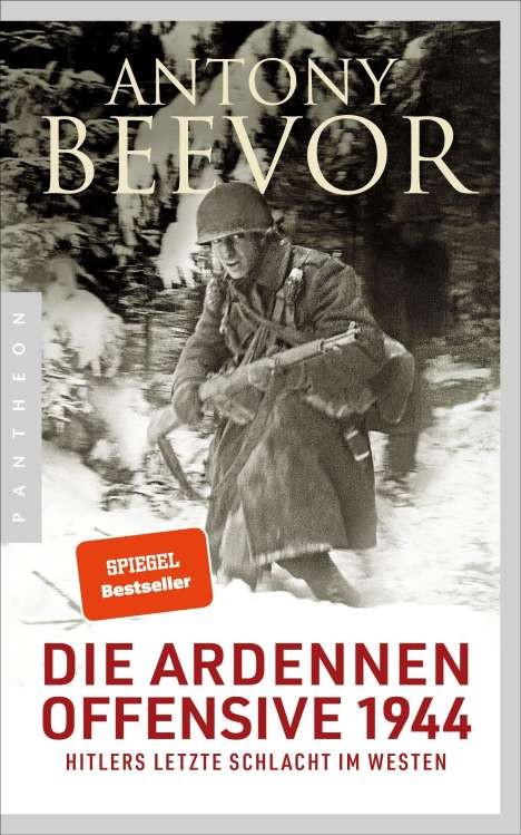 Antony Beevor: Die Ardennen-Offensive 1944, Buch