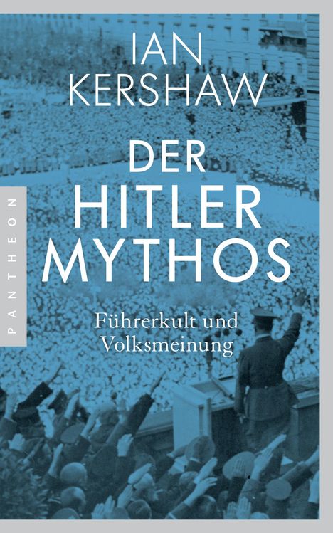 Ian Kershaw: Der Hitler-Mythos, Buch