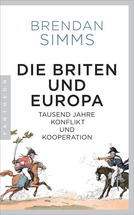 Brendan Simms: Simms, B: Briten und Europa, Buch