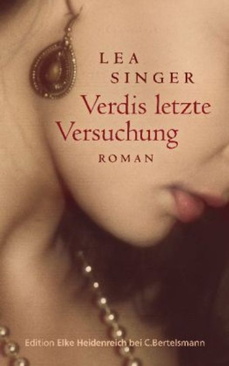 Lea Singer: Verdis letzte Versuchung, Buch