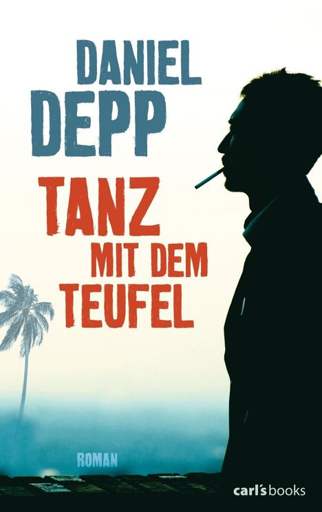 Daniel Depp: Tanz mit dem Teufel, Buch