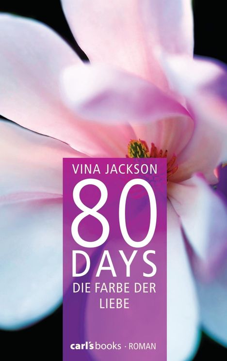 Vina Jackson: 80 Days - Die Farbe der Liebe, Buch