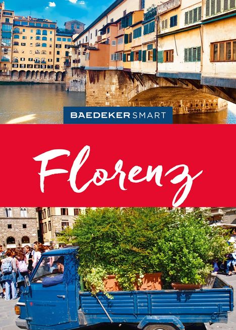 Susanne Kilimann: Baedeker SMART Reiseführer Florenz, Buch