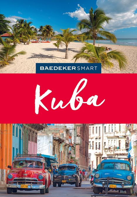 Martina Miethig: Baedeker SMART Reiseführer Kuba, Buch