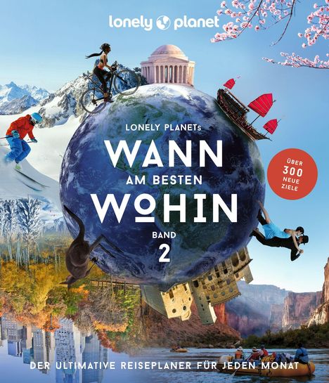 Sarah Baxter: LONELY PLANET Bildband Wann am besten wohin 2, Buch