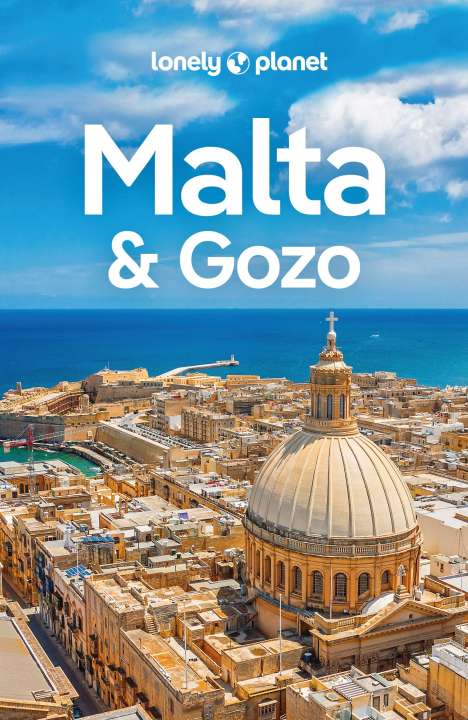 Abigail Blasi: LONELY PLANET Reiseführer Malta &amp; Gozo, Buch