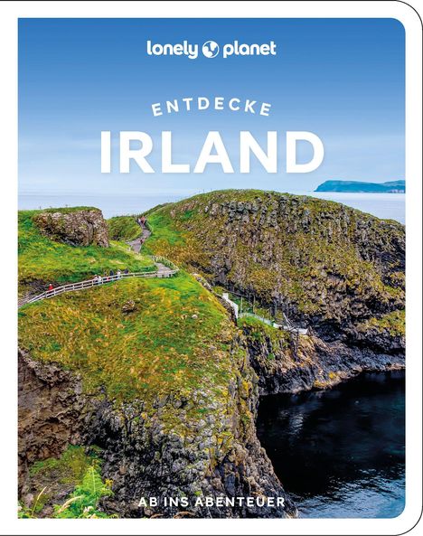 Isabel Albiston: Lonely Planet Reiseführer Entdecke Irland, Buch