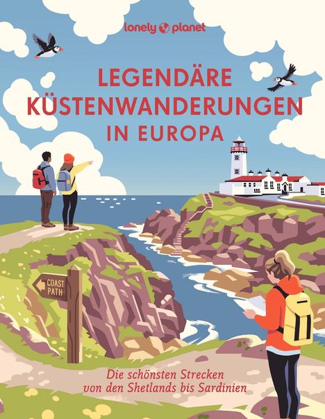 "Legendäre Küstenwanderungen in Europa. Die schönsten Strecken von den Shetlands bis Sardinien." Illustration mit Wanderern.