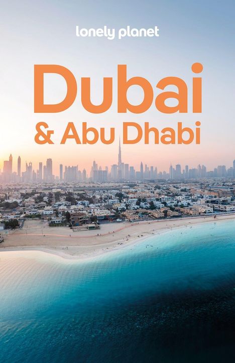 Text: "lonely planet", "Dubai & Abu Dhabi". Skyline, Strand und blaues Meer bei Sonnenuntergang.