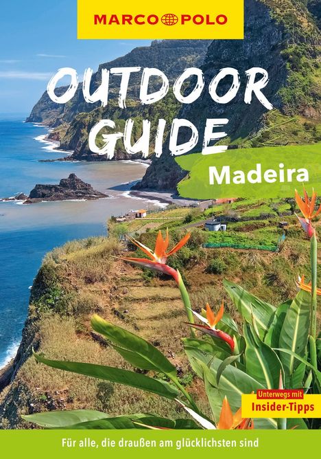 Sven Bremer: MARCO POLO OUTDOOR GUIDE Reiseführer Madeira, Buch