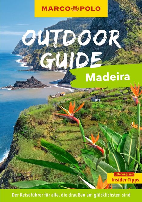 Sven Bremer: MARCO POLO OUTDOOR GUIDE Reiseführer Madeira, Buch