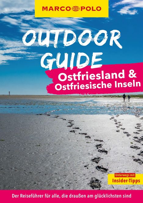 Maria Berentzen: MARCO POLO OUTDOOR GUIDE Reiseführer Ostfriesland &amp; Ostfriesische Inseln, Buch