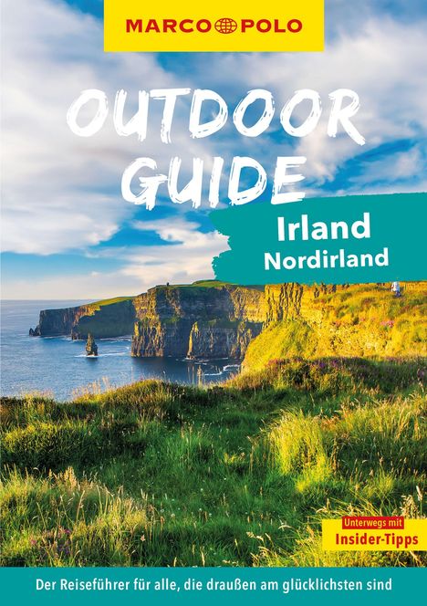 Sandra Kathe: MARCO POLO OUTDOOR GUIDE Reiseführer Irland &amp; Nordirland, Buch